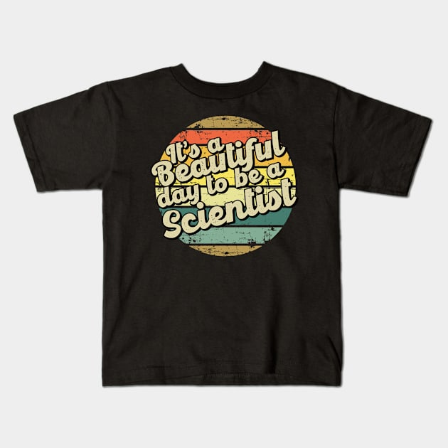 Scientist job gifts Kids T-Shirt by SerenityByAlex